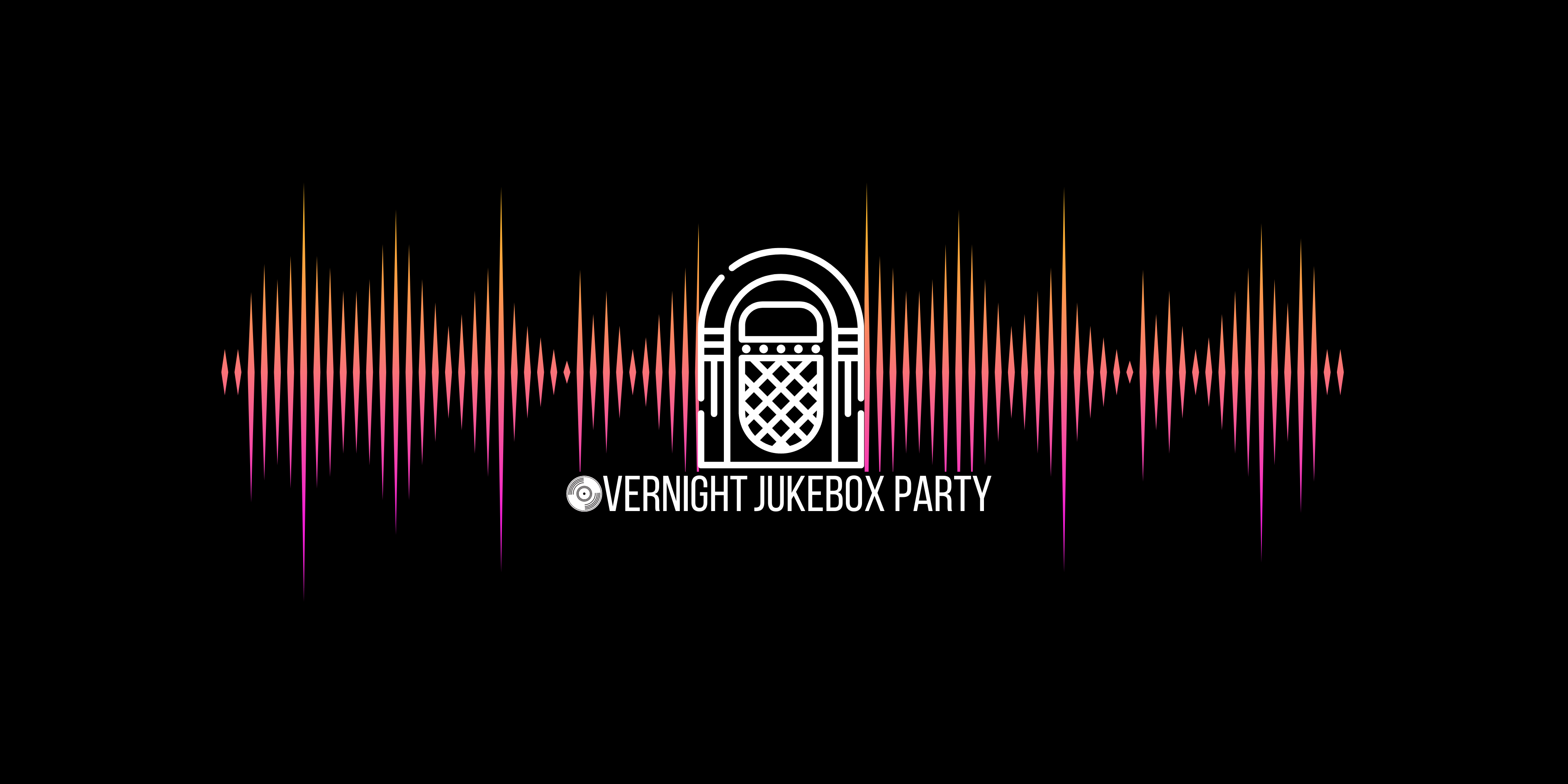 Overnight Jukebox Party