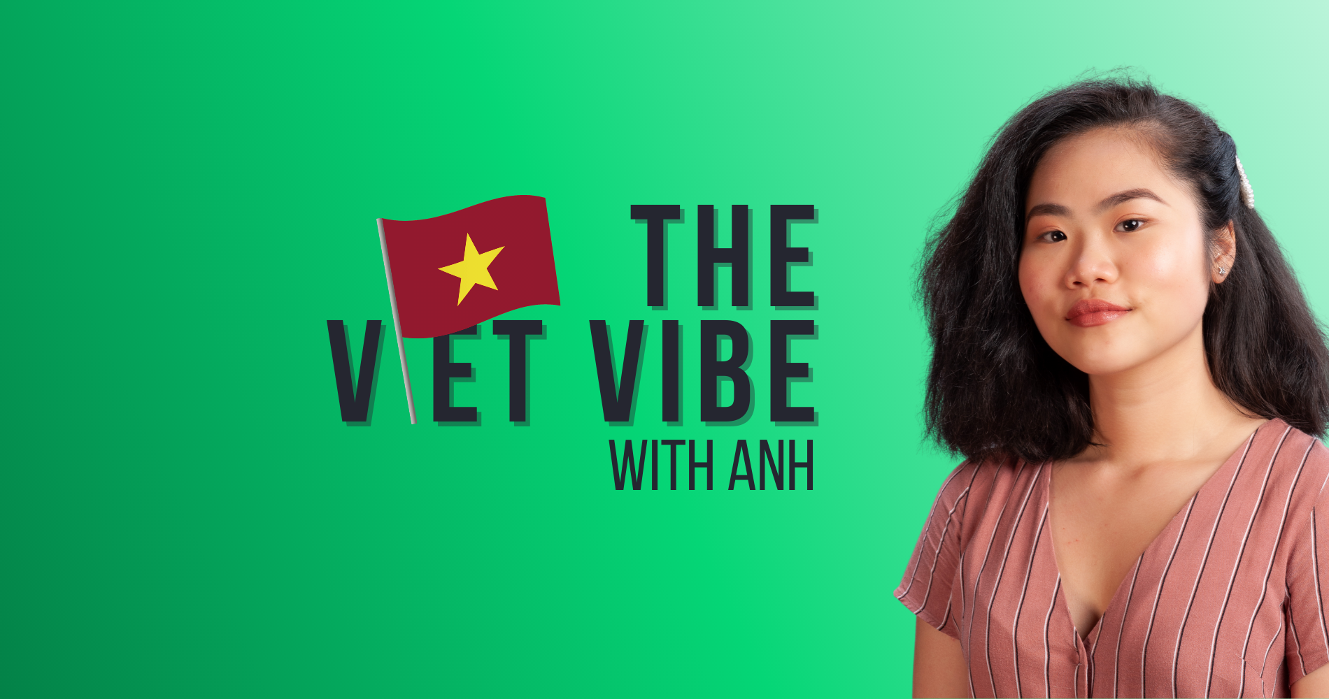 The Viet Vibe